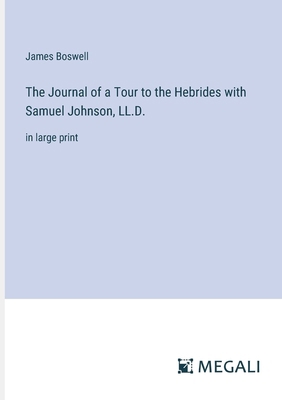 The Journal of a Tour to the Hebrides with Samu... 3387048181 Book Cover