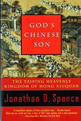 God's Chinese Son: The Taiping Heavenly Kingdom... 0393315568 Book Cover