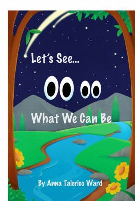 Paperback Let's See... What We Can Be Book