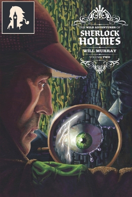 The Wild Adventures of Sherlock Holmes Vol. 2 B0C1238FKS Book Cover