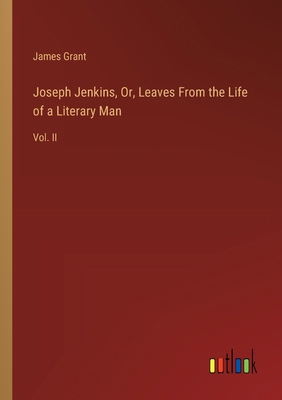 Joseph Jenkins, Or, Leaves From the Life of a L... 3385113474 Book Cover
