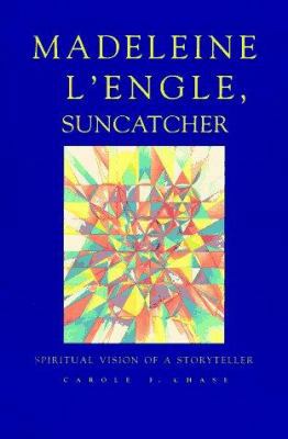 Madeleine L'engle, Suncatcher 1880913089 Book Cover
