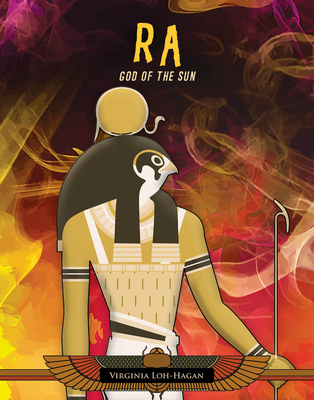 Ra: God of the Sun 1668987880 Book Cover