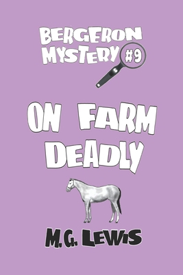 On Farm Deadly B084DFZ997 Book Cover