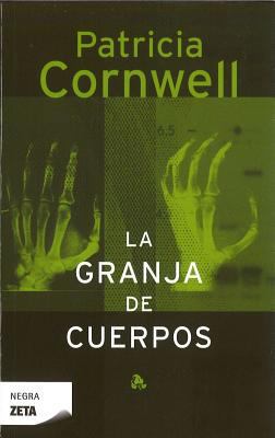 Granja de Cuerpos, La [Spanish] 8498720729 Book Cover