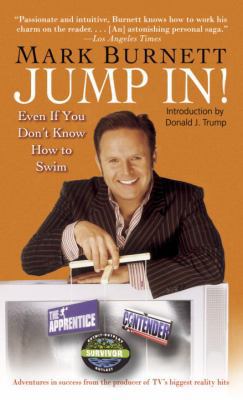 Jump In! Even If You Don't Know How to Swim 034548102X Book Cover