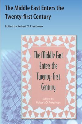 The Middle East Enters the Twenty-First Century 1616101172 Book Cover