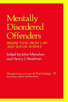 Mentally Disordered Offenders: Perspectives fro... 0306411512 Book Cover