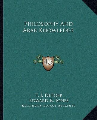 Philosophy And Arab Knowledge 116288858X Book Cover