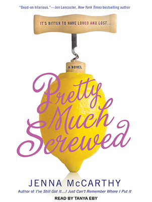 Pretty Much Screwed 1515904237 Book Cover