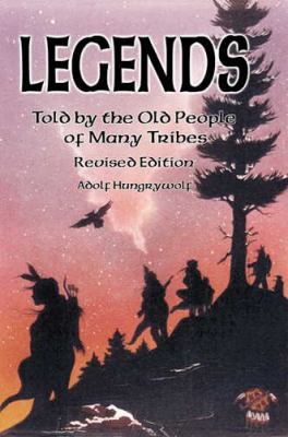 Legends Told by the Old People of Many Tribes 1570671168 Book Cover