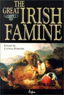 The Great Irish Famine 0802313167 Book Cover