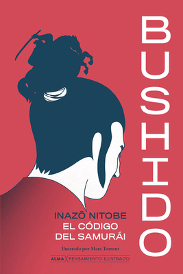 Bushido [Spanish] 8418933852 Book Cover