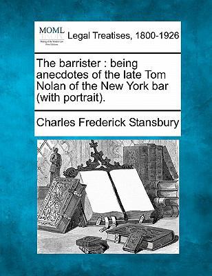 The Barrister: Being Anecdotes of the Late Tom ... 1240195648 Book Cover