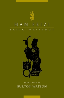 Han Feizi: Basic Writings 0231129696 Book Cover