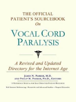 The Official Patient's Sourcebook on Vocal Cord... 0597831866 Book Cover
