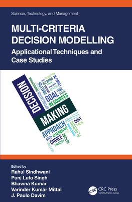 Multi-Criteria Decision Modelling: Applicationa... 0367645580 Book Cover