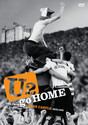 U2 Go Home: Live From Slane Castle, Ireland B0000TB050 Book Cover