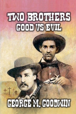 Two Brothers - Good Vs Evil B0DPY3WMDX Book Cover