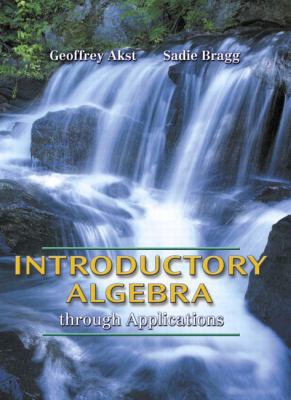 Introductory Algebra Through Applications 0201312239 Book Cover