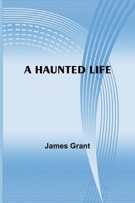 A Haunted Life 9371349646 Book Cover