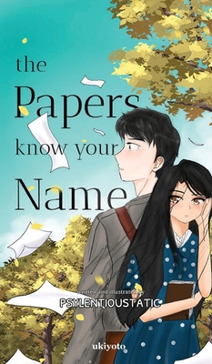 The Papers Know Your Name [Filipino] B0DS2SHCSC Book Cover