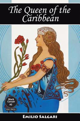 The Queen of the Caribbean 0978270797 Book Cover