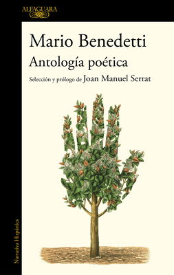 Antologã-A Poã(c)Tica Benedetti. Selecciã3n Y P... [Spanish] 8420439681 Book Cover