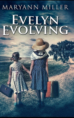 Evelyn Evolving 1715349458 Book Cover