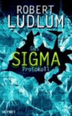 Das Sigma- Protokoll. [German] 3453868374 Book Cover