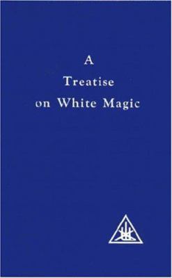 Treatise on White Magic: The Way of the Disciple 0853301239 Book Cover