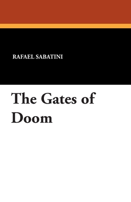 The Gates of Doom 1434417042 Book Cover