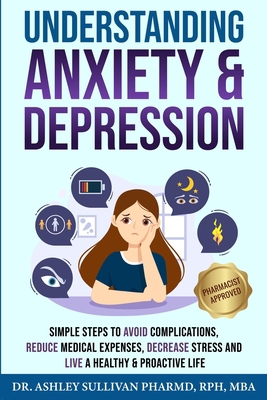 Understanding Anxiety & Depression: Simple Step... B0F57V449Y Book Cover
