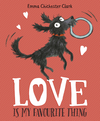 Love Is My Favourite Thing: A Plumdog Story 1782951474 Book Cover