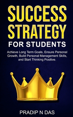 Success Strategy for Students: Achieve Long Ter... B08J5954MX Book Cover