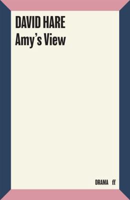 Amy's View: A Play 0571191797 Book Cover