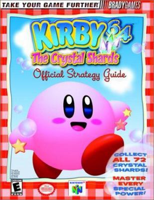 Kirby 64: The Crystal Shards : Official Strateg... 1566869978 Book Cover