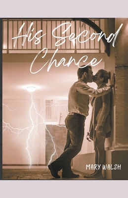 His Second Chance B0BR9Y6SSZ Book Cover