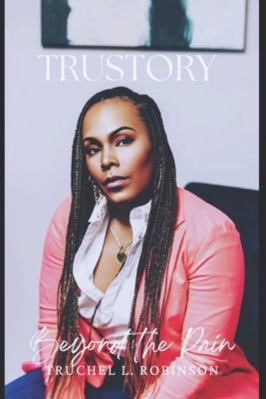 TruStory: Beyond the Pain B0G4KQJQ4D Book Cover