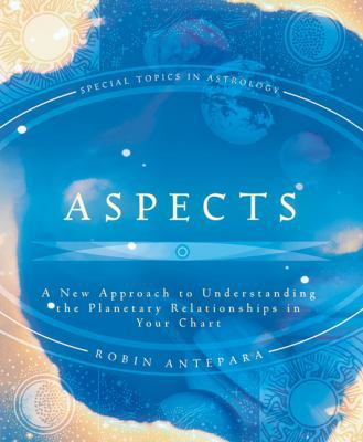 Aspects: A New Approach to Understanding the Pl... 073870928X Book Cover