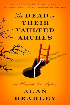 The Dead in Their Vaulted Arches [Large Print] 1410464784 Book Cover