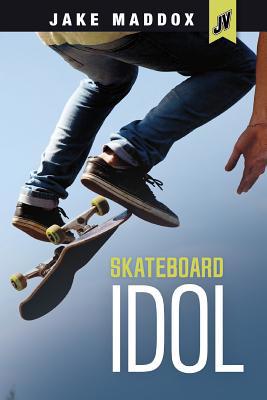 Skateboard Idol 1496526333 Book Cover
