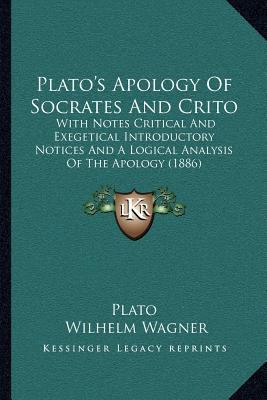 Plato's Apology Of Socrates And Crito: With Not... 1166955427 Book Cover