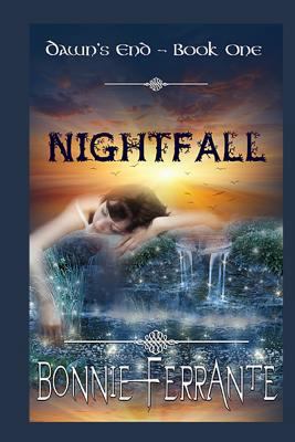 Nightfall: Dawn's End - Book one 0988053098 Book Cover