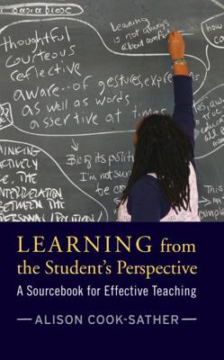 Learning from the Student's Perspective: A Sour... 1594516936 Book Cover