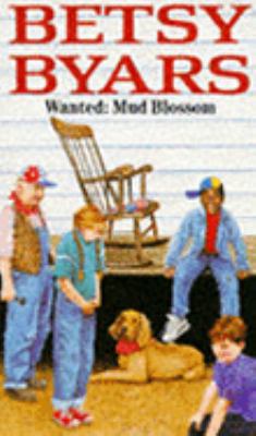 Wanted: Mud Blossom (Fantastic Blossoms) 0330327763 Book Cover