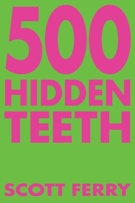 500 Hidden Teeth B0DNN3B7TJ Book Cover