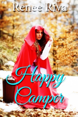 Happy Camper: A Romantic Comedy 1719028095 Book Cover