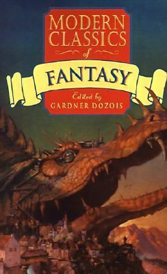 Modern Classics of Fantasy 0312169310 Book Cover