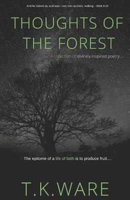 Thoughts of the Forest 1081899859 Book Cover